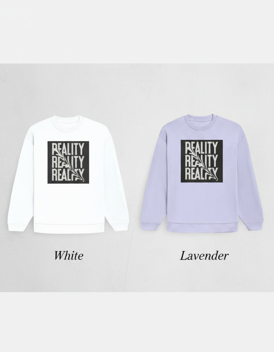 REALITY | Premium Oversized Sweatshirt | Cotton Crewneck